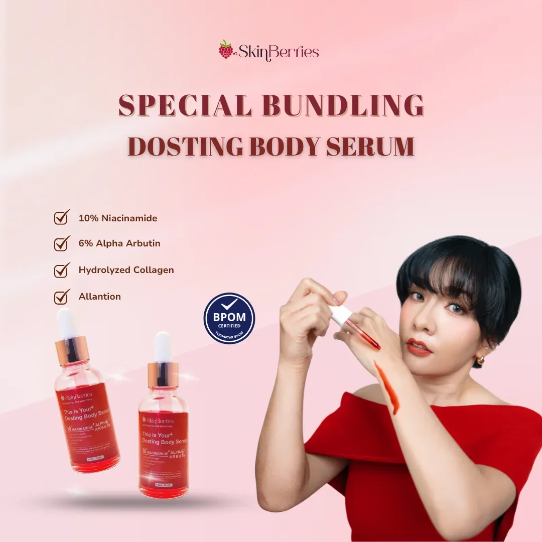(Bundling Isi 2) - This Is Your Dosting Body Serum 
